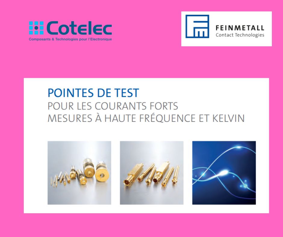 Catalogue Feinmetall des pointes à fort courant