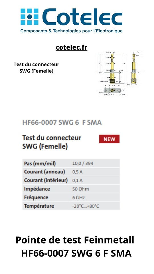 Pointe de test Feinmetall HF66-0007 SWG 6 F SMA