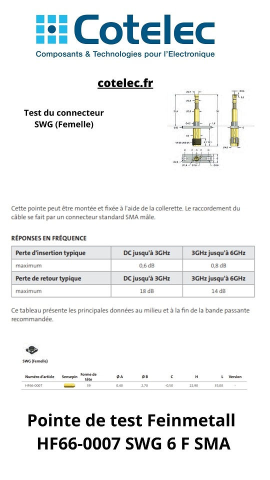 Pointe de test Feinmetall HF66-0007 SWG 6 F SMA