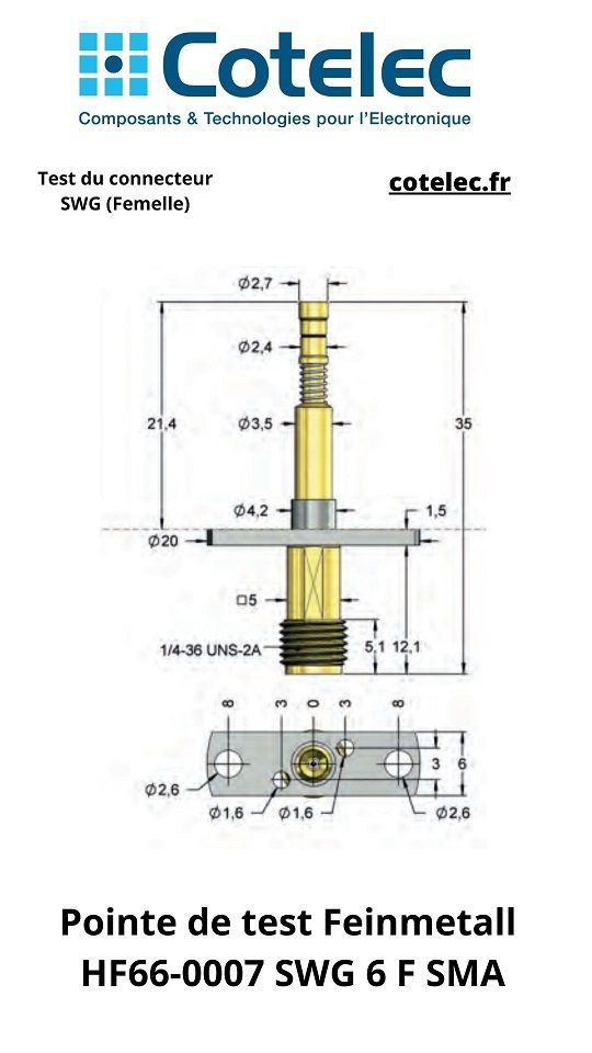 Pointe de test Feinmetall HF66-0007 SWG 6 F SMA