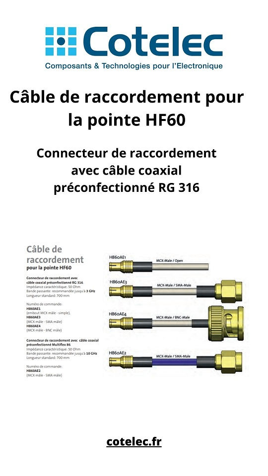 Réceptacles et Câble de raccordement pour la pointe HF60