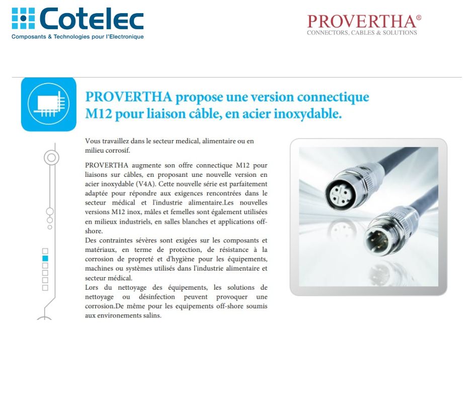 PROVERTHA propose une version connectique M12 pour liaison câble, en acier inoxydable